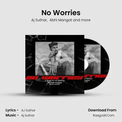 No Worries mp3 song