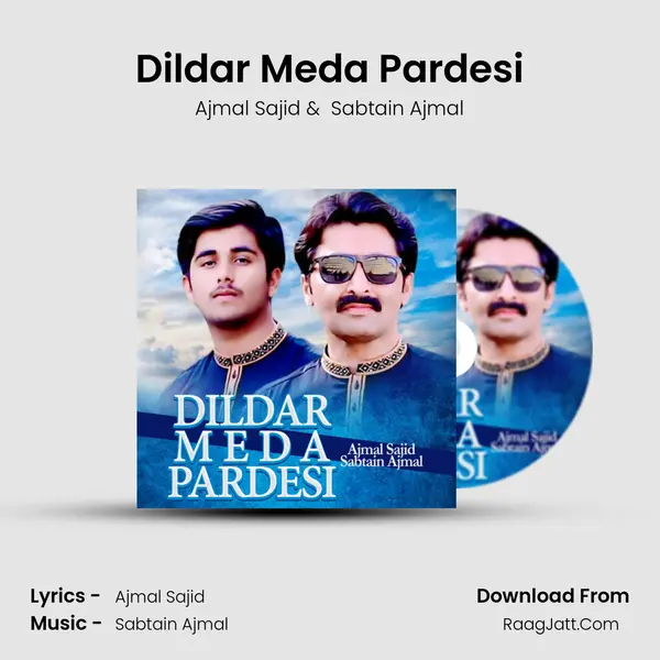 Dildar Meda Pardesi mp3 song