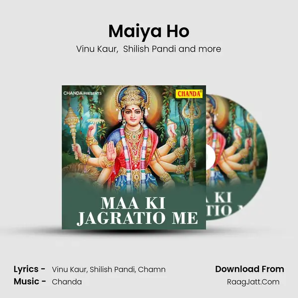 Maiya Ho mp3 song