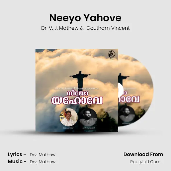 Neeyo Yahove - Dr. V. J. Mathew
