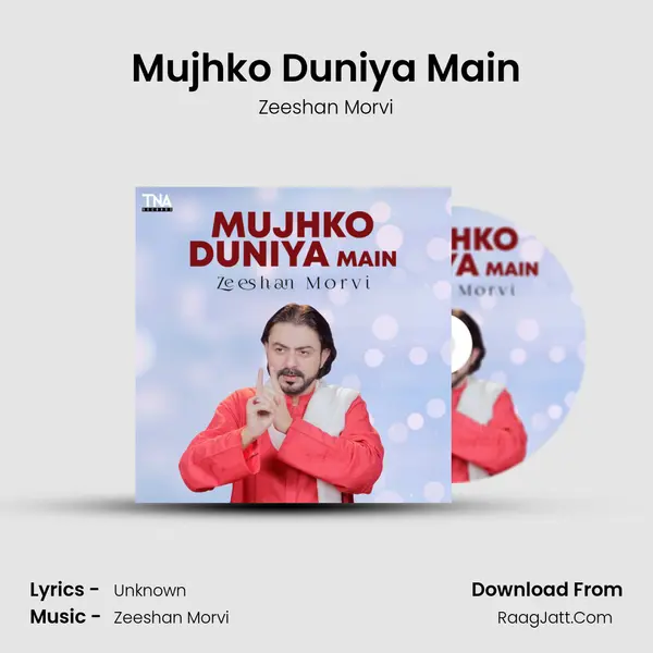 Mujhko Duniya Main mp3 song