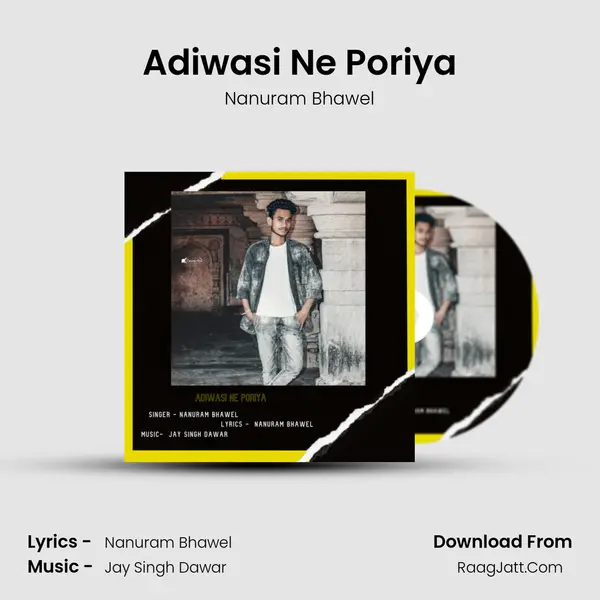 Adiwasi Ne Poriya mp3 song