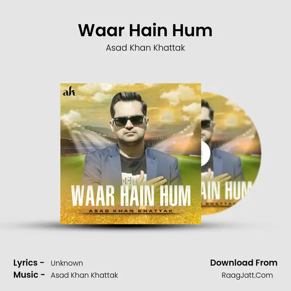 Waar Hain Hum - Single - Asad Khan Khattak