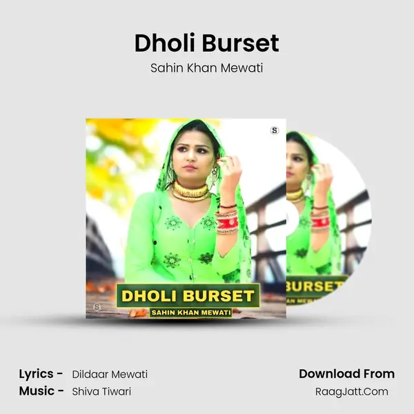 Dholi Burset - Sahin Khan Mewati