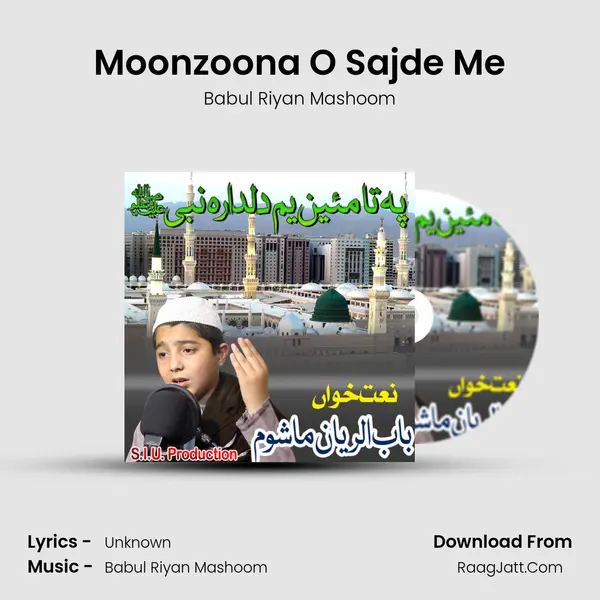 Moonzoona O Sajde Me MP3 Song by Babul Riyan Mashoom Cover