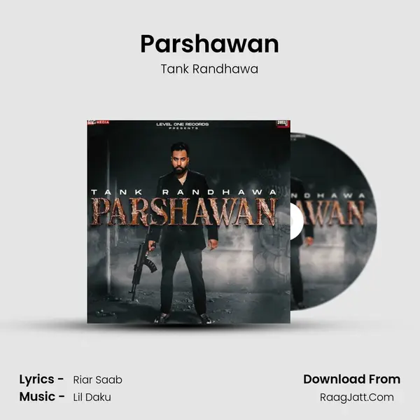 Parshawan MP3 Song by Tank Randhawa Cover
