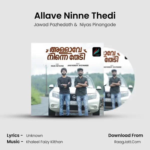 Allave Ninne Thedi - Jawad Pazhedath
