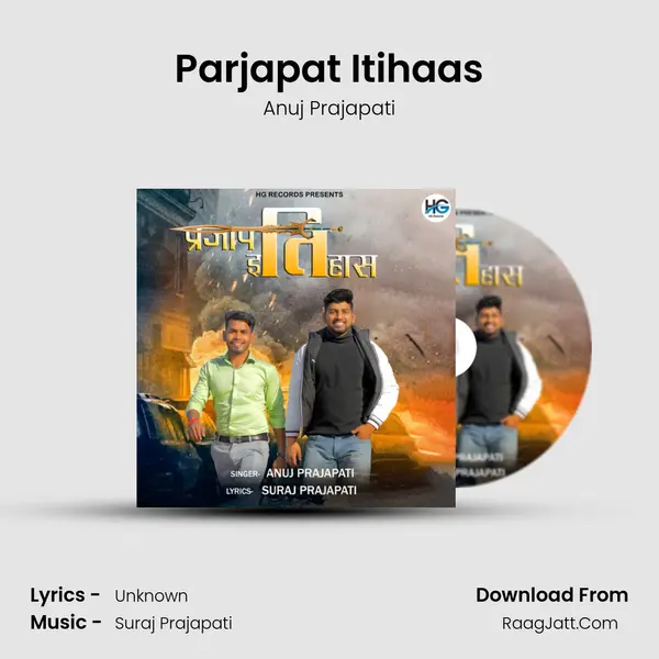 Parjapat Itihaas mp3 song