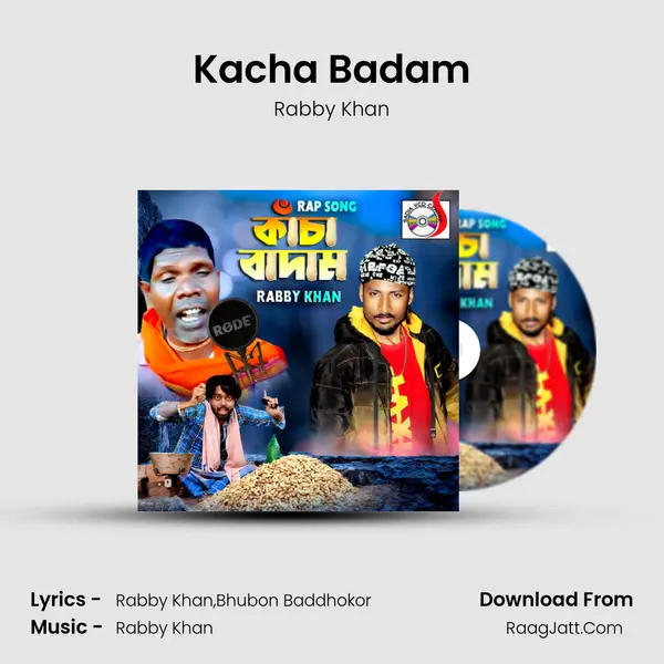 Kacha Badam - Rabby Khan