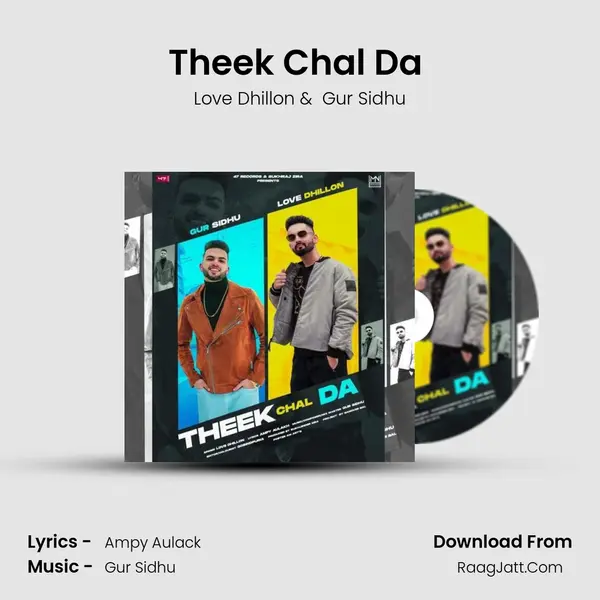Theek Chal Da (feat. Gur Sidhu) mp3 song