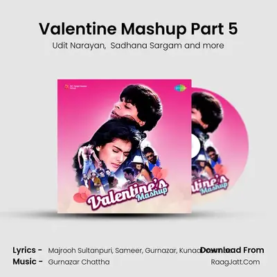 Valentine Mashup Part 5 mp3 song