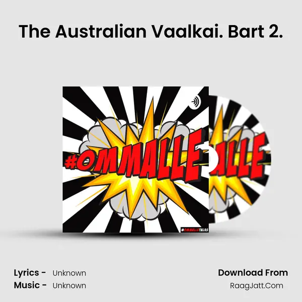 The Australian Vaalkai. Bart 2. MP3 Song by  Cover