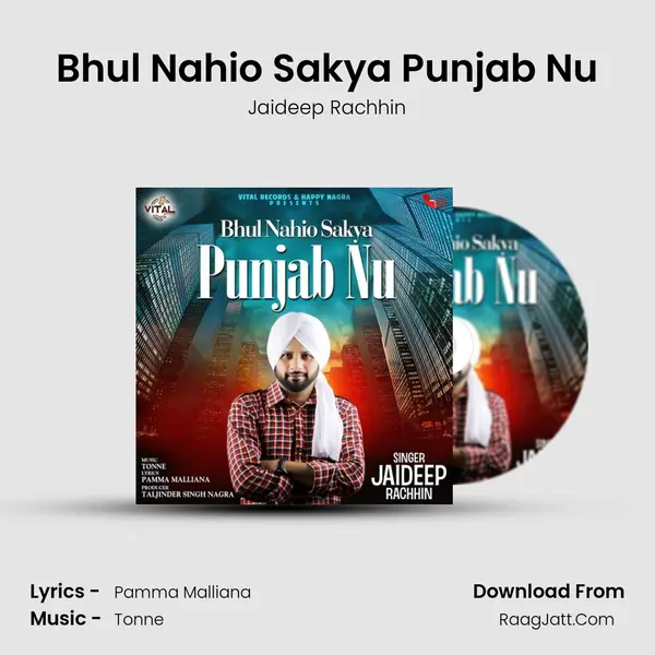 Bhul Nahio Sakya Punjab Nu MP3 Song by Jaideep Rachhin Cover