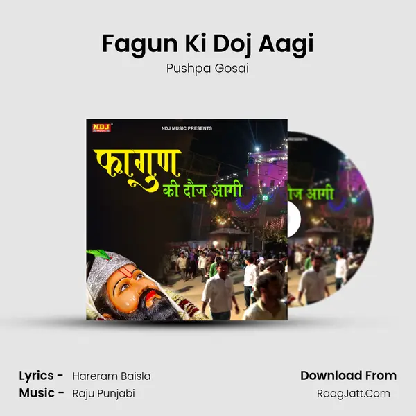 Fagun Ki Doj Aagi mp3 song
