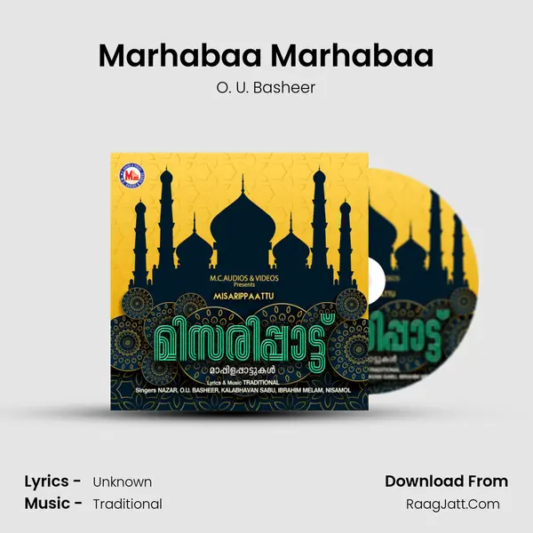 Marhabaa Marhabaa MP3 Song by O. U. Basheer Cover