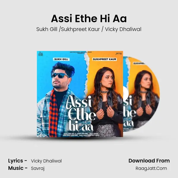 Assi Ethe Hi Aa mp3 song