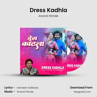 Dress Kadhla mp3 song