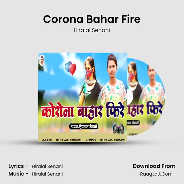 Corona Bahar Fire mp3 song