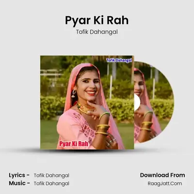 Pyar Ki Rah MP3 Song by Tofik Dahangal Cover