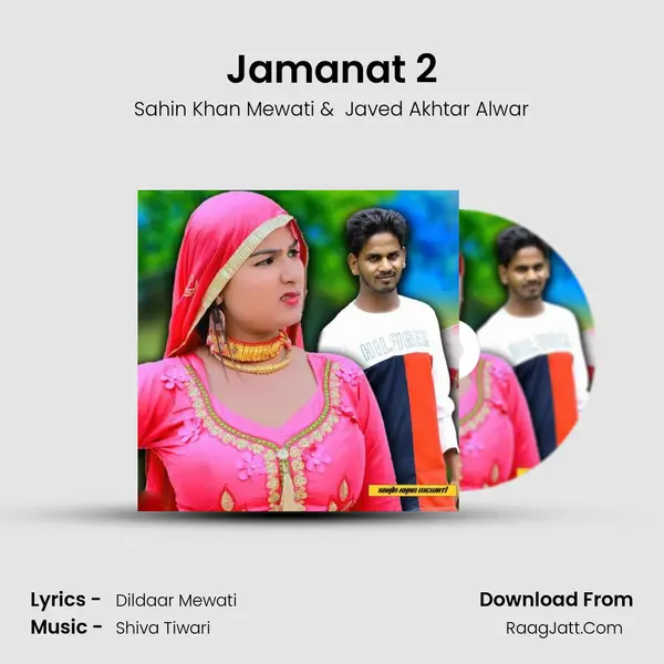 Jamanat 2 mp3 song