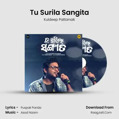 Tu Surila Sangita - Kuldeep Pattanaik