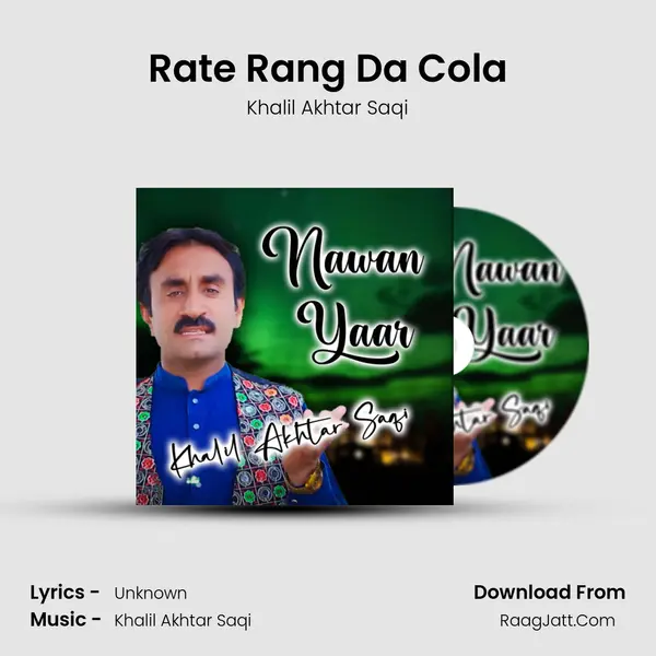 Rate Rang Da Cola MP3 Song by Khalil Akhtar Saqi Cover