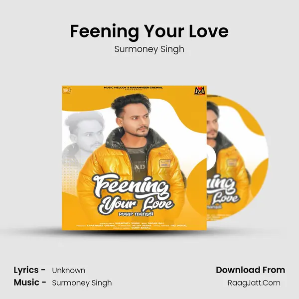 Feening Your Love MP3 Song by Surmoney Singh Cover