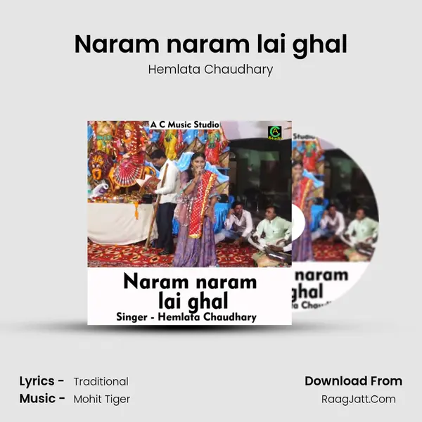 Naram naram lai ghal mp3 song