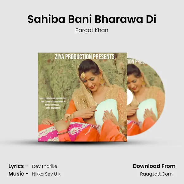 Sahiba Bani Bharawa Di mp3 song