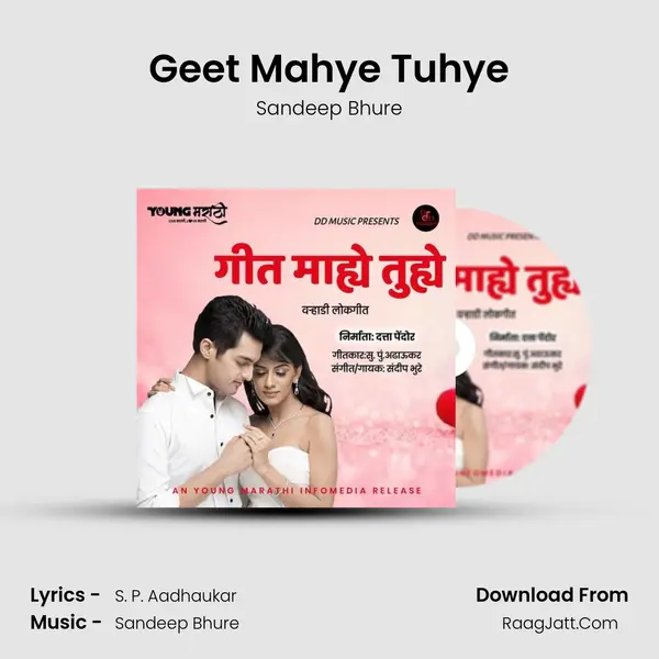 Geet Mahye Tuhye - Sandeep Bhure