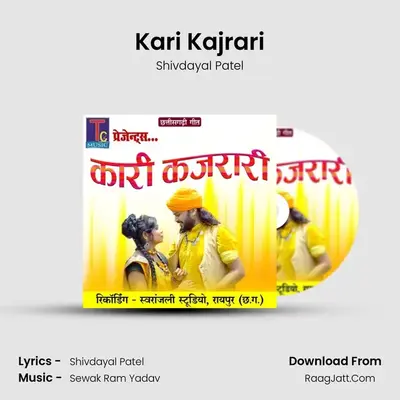 Kari Kajrari mp3 song