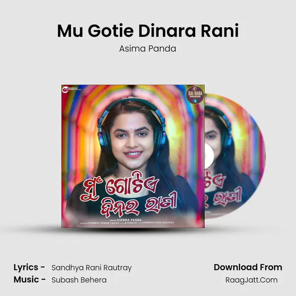 Mu Gotie Dinara Rani - Asima Panda