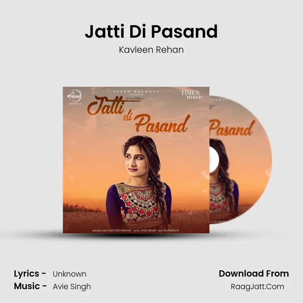 Jatti Di Pasand MP3 Song by Kavleen Rehan Cover