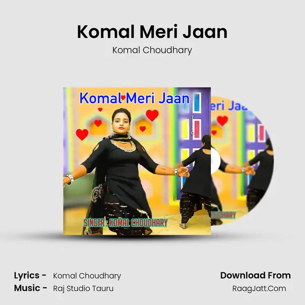 Komal Meri Jaan - Komal Choudhary