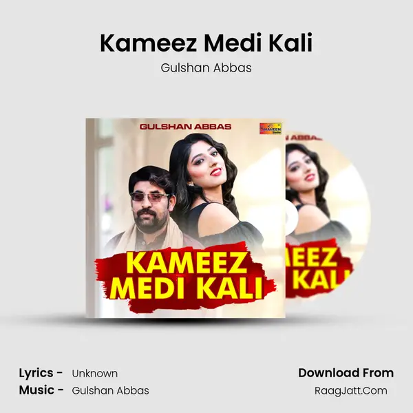 Kameez Medi Kali MP3 Song by Gulshan Abbas Cover