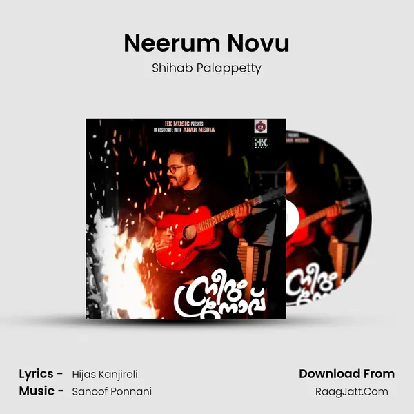 Neerum Novu - Shihab Palappetty