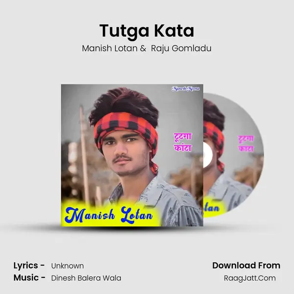 Tutga Kata MP3 Song by Manish Lotan Cover