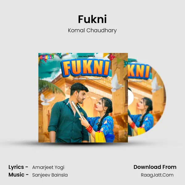Fukni - Komal Chaudhary