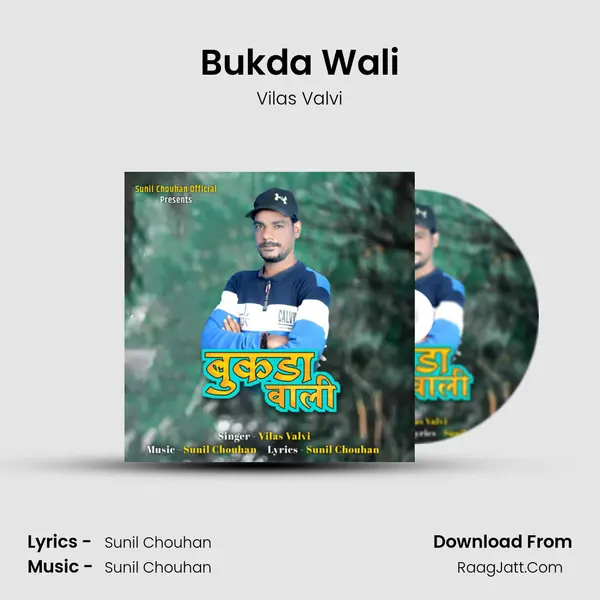 Bukda Wali MP3 Song by Vilas Valvi Cover