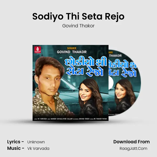 Sodiyo Thi Seta Rejo - Single - Govind Thakor