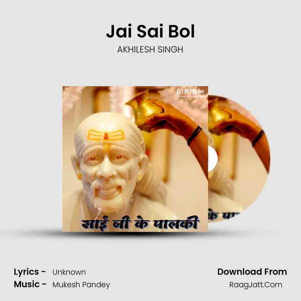 Jai Sai Bol MP3 Song by AKHILESH SINGH Cover