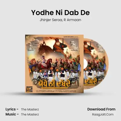 Yodhe Ni Dab De MP3 Song by Jhinjer Seroa Cover