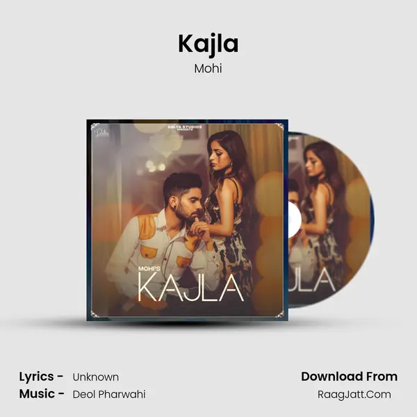 Kajla MP3 Song by Mohi Cover