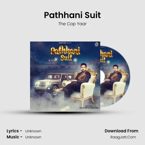 Pathhani Suit - The Cop Yaar