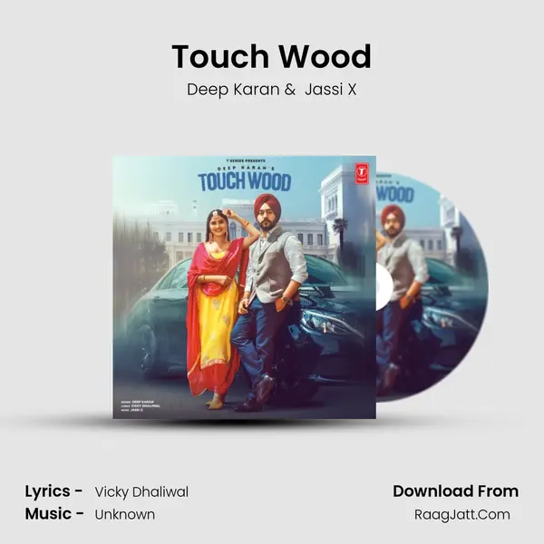 Touch Wood mp3 song