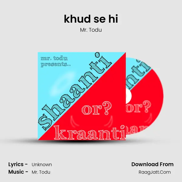 khud se hi mp3 song