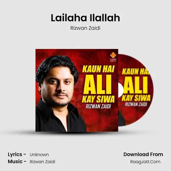 Lailaha Ilallah mp3 song