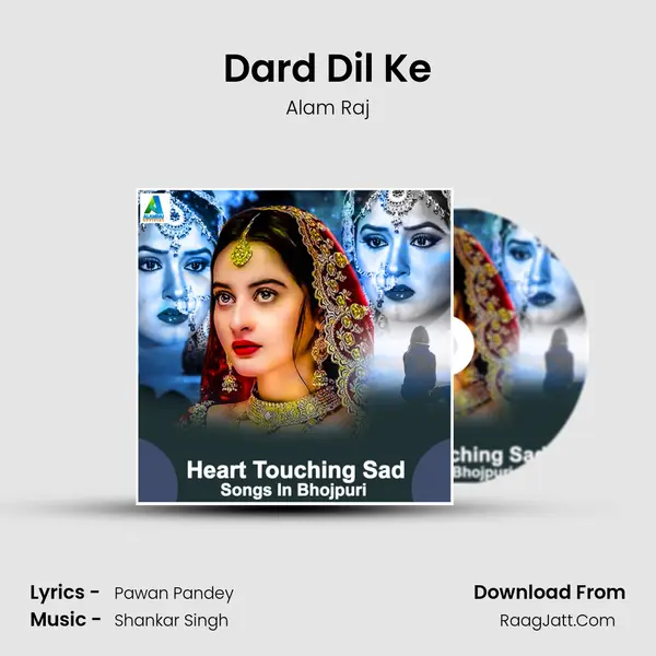 Dard Dil Ke MP3 Song by Alam Raj Cover