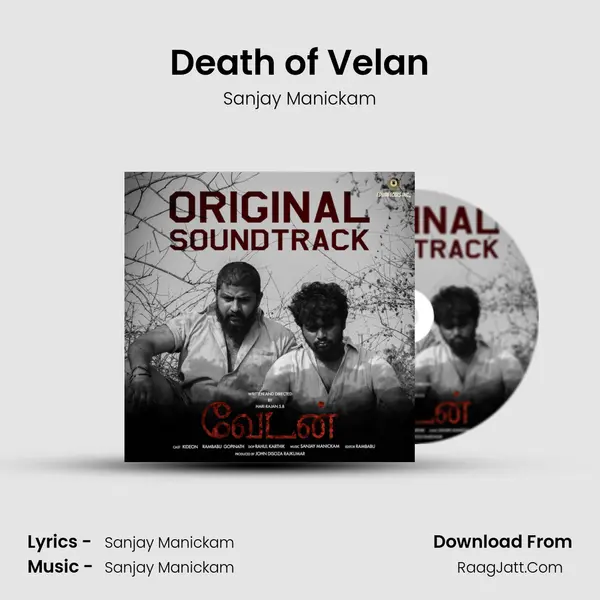 Death of Velan MP3 Song by Sanjay Manickam Cover