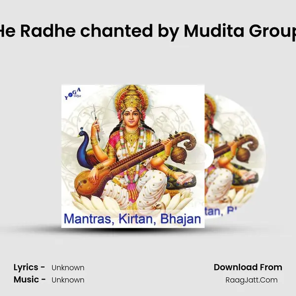 He Radhe chanted by Mudita Group MP3 Song by  Cover